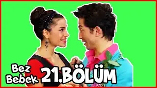 Bez Bebek Kısa Bölümler - 21. Bölüm