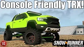 SnowRunner: NEW CONSOLE FRIENDLY RAM TRX!