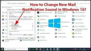 How to Change New Mail Notification Sound in Windows 10?