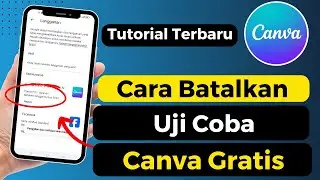 Cara Membatalkan Uji Coba Gratis Di Canva