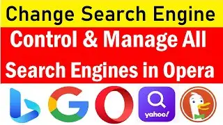 How to Change the search engine in opera | how to manage search engines in opera browser | 