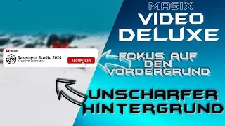 Für was Unschärfe oder schärfe erzeugen - MAGIX VIDEO DELUXE - Tutorial Deutsch