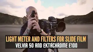 Using a light meter and filters for slide film - Velvia 50 and Ektachrome