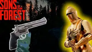 РЕВОЛЬВЕР И ЗОЛОТАЯ БРОНЯ! - Sons of the Forest - Прохождение #7