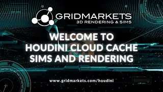 Houdini Cloud Cache, Sim and Render