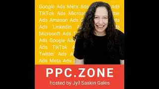 #22 ppc.zone August 2024: Sophie Fell "PPC Red Flags & How to Fix Them"