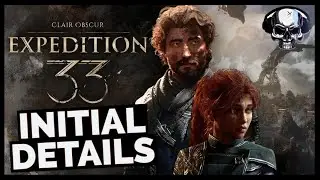 Clair Obscur: Expedition 33 - Gameplay Reveal & Initial Details