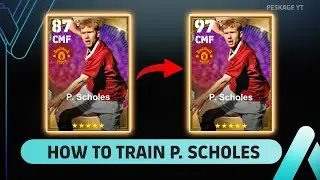 How To Train Scholes in eFootball 2024