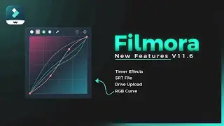 Filmora New Update Version 11.6 | Filmora New Features