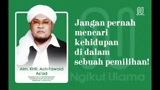 Jangan sampai karena politik, moral kita rusak (Alm. KHR. Ach Fawaid As'ad)