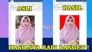 Cara Menghapus Background Foto Di Microsoft Word Hasilnya Rapi !