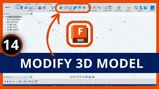 #14 3D Model Modification using Advanced Tools | Fusion 360 Tutorial