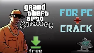 Come Scaricare Grand Theft Auto ( GTA ) San Andreas GRATIS per PC [ENG]