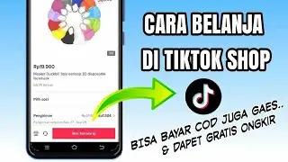 Cara Belanja Di Tiktok Shop - Tutorial Beli Barang Di Tiktok Shop Bayar Cod