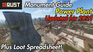 Rust Monument Guide - Power Plant - 2021 Update