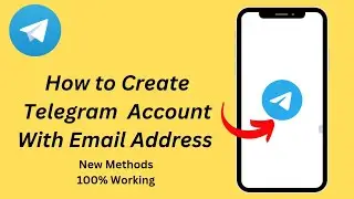 How To Create A Telegram Account With Email / How To Create Telegram Account Without phone number
