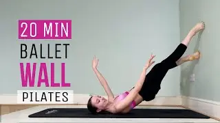 💖 Ballet Pilates Wall Workout: Straighten Your Posture in this 20 Min At Home Routine (Abs + Legs)