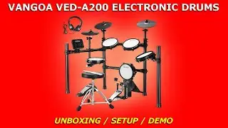 VANGOA VED-A200 Electronic Drum Kit | Unboxing / Setup / Demo