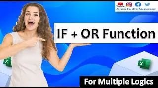 IF OR Function (IF With OR) | Logical Function | Rohit Narang