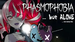 【PHASMOPHOBIA - SOLO】 GREETINGS FELLOW UNDEADS!!!! 【Hololive Indonesia 2nd Gen】