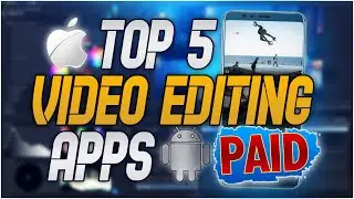 The Best PAID Video Editing Apps for Android & iPhone (2021)
