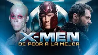 De la peor a la mejor película de X-Men - The Top Comics