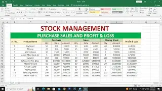 Stock Management in Ms Excel || Entry Purchase, Sales, Closing Stock and Profit & Loss in Ms Excel