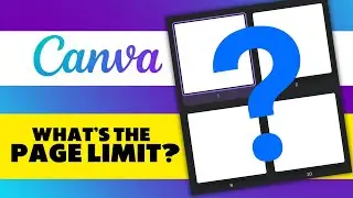 What is the Maximum Page Limit in Canva?