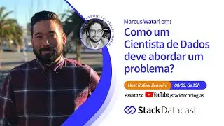 Como um Cientista de Dados deve abordar um problema?