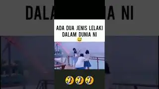 Ada 2 jenis lelaki dalam Dunia ini 