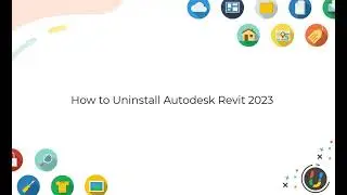 How to Uninstall Autodesk Revit