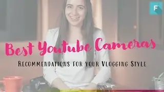 Vlogging Camera Review: Best Camera for Beauty, Gaming, Action Vlogs
