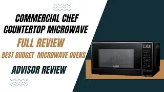 Commercial Chef Countertop Microwave  FULL REVIEW 2024
