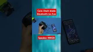 Cara ubah mode Aux di speaker robot 120
