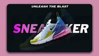 Sneakers Shoe Poster Design in Photoshop | Photoshop poster design