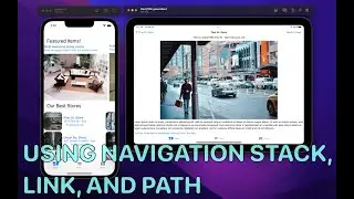 Using Navigation Stack, Link, and Path  - Furniture App Part 6