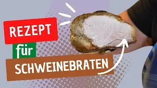 Muddis Schweinebraten Grundrezept