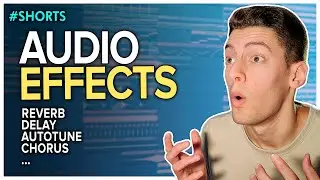 Audio effects explained EASY! 😏