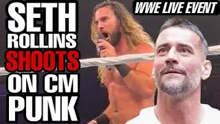 Seth Rollins SHOOTS on CM Punk wwe return! WWE LIVE EVENT PROMO