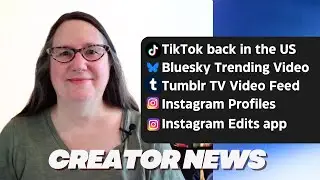 Creator News: TikTok is back(ish), Instagram Profile changes, trending video feeds everywhere