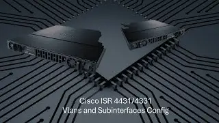 Configuring VLANs, Subinterfaces, and ACLs on a Cisco ISR 4431/4331