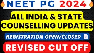 NEET PG COUNSELLING 2024 🔥ALL INDIA & STATE COUNSELLING UPDATES 🔥CHOICE FILLING DATE🔥REVISED CUT OFF
