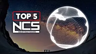 Top 5 No Copyright Sounds 🔥🔥| Free Download | NCS RELEASE