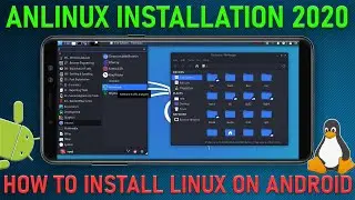 How to Install Linux on your Android with AnLinux 2020