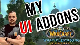 My WoW UI and Addons for Wrath Classic