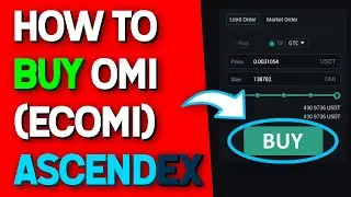 How To Buy OMI (ECOMI) on AscendEX