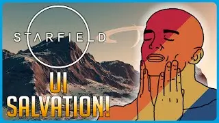 UI SOS: Saving Starfield From It's UI Nightmare WITH MODS!!