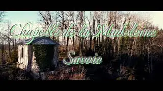 Chapelle de la Madeleine savoie|DRONE|DJI MINI 2| 4k