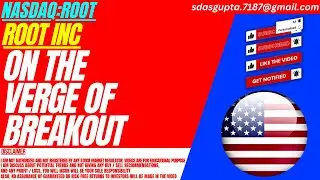 ON THE VERGE OF BREAKOUT : ROOT STOCK ANALYSIS | ROOT INC STOCK