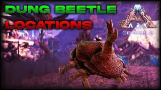 Ark Genesis 2 | Dung Beetle locations